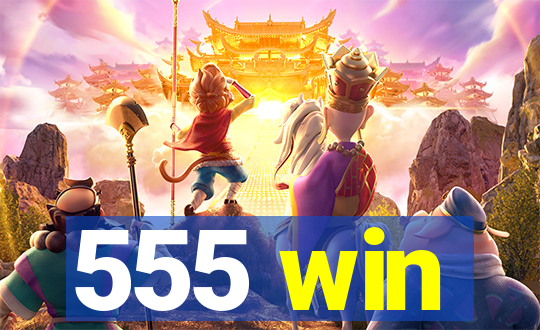 555 win